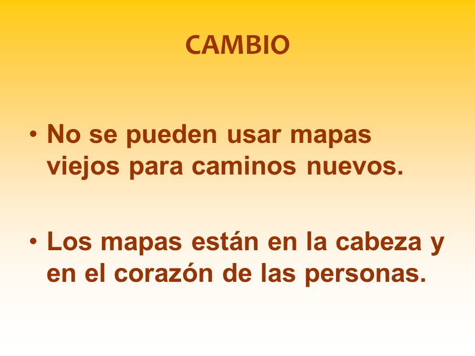 CAMBIO No se pueden usar mapas viejos para caminos nuevos.