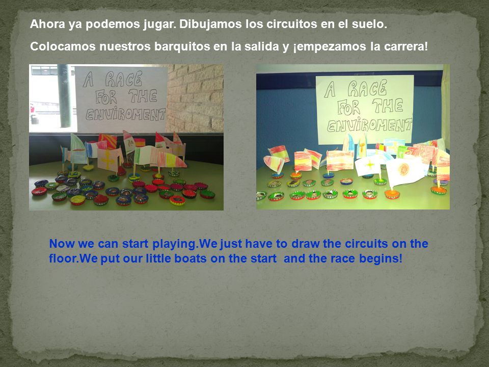 Ahora ya podemos jugar. Dibujamos los circuitos en el suelo.