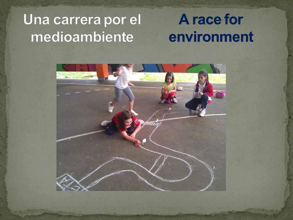 Una carrera por el medioambiente A race for environment