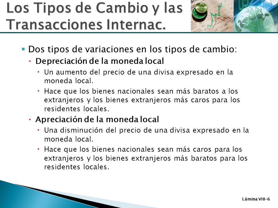 Los Tipos de Cambio y las Transacciones Internac.