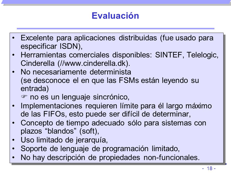 Evaluación Excelente para aplicaciones distribuidas (fue usado para especificar ISDN),