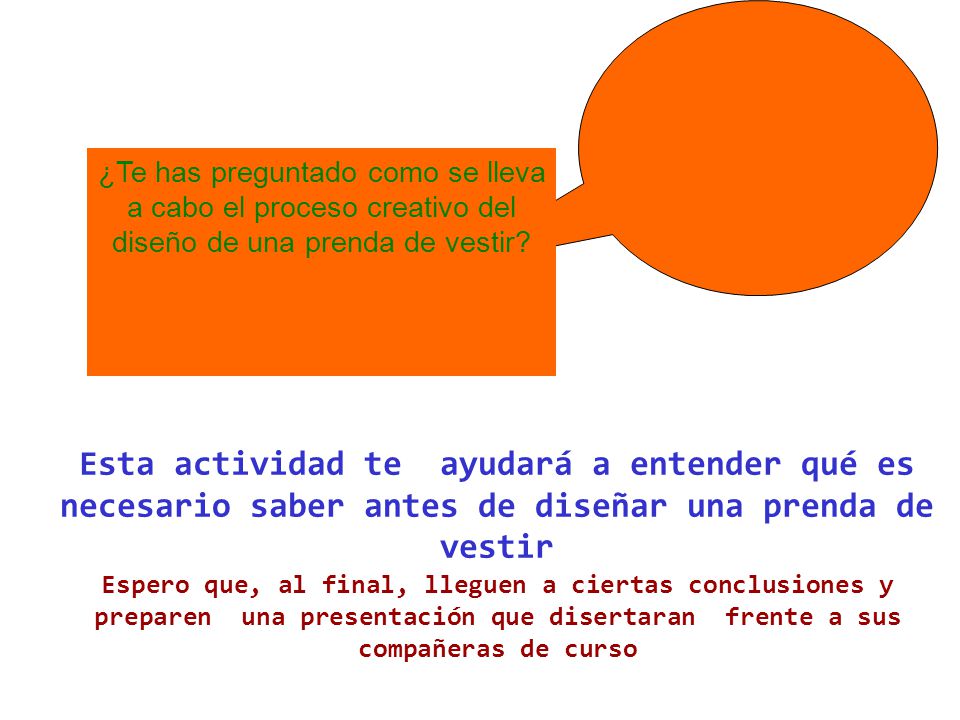 ¿Te has preguntado como se lleva a cabo el proceso creativo del diseño de una prenda de vestir