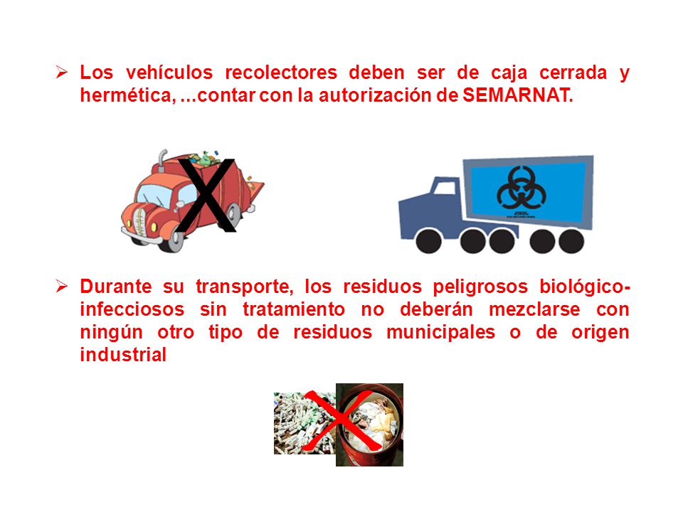 Los vehículos recolectores deben ser de caja cerrada y hermética,