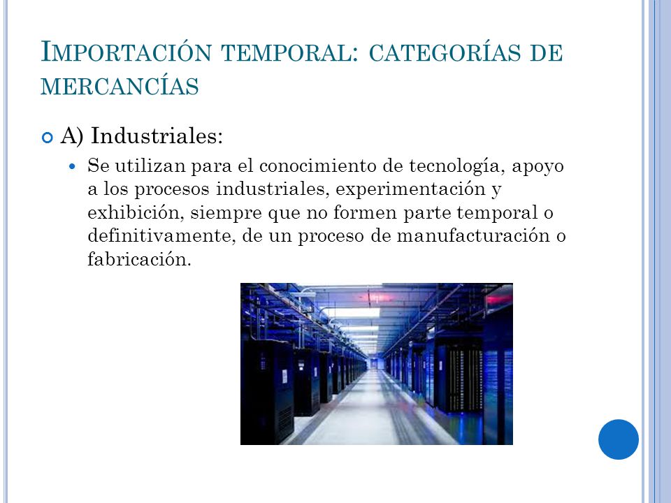 Importación temporal: categorías de mercancías