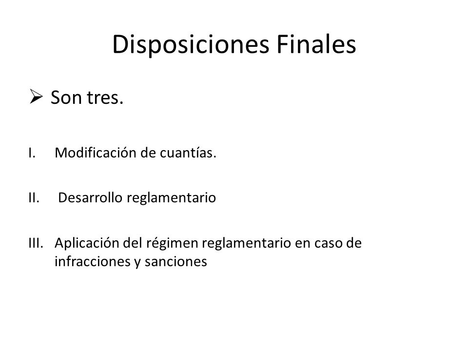 Disposiciones Finales