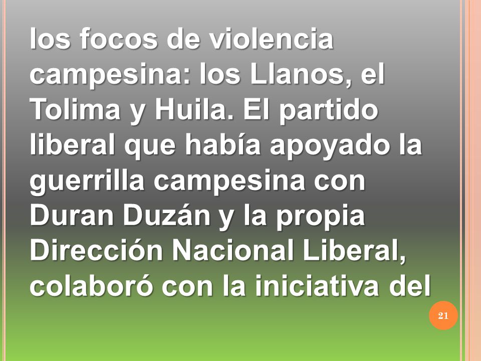 los focos de violencia campesina: los Llanos, el Tolima y Huila
