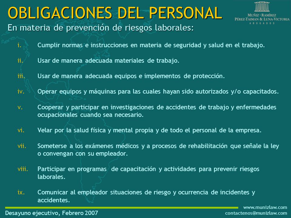 OBLIGACIONES DEL PERSONAL En materia de prevención de riesgos laborales: