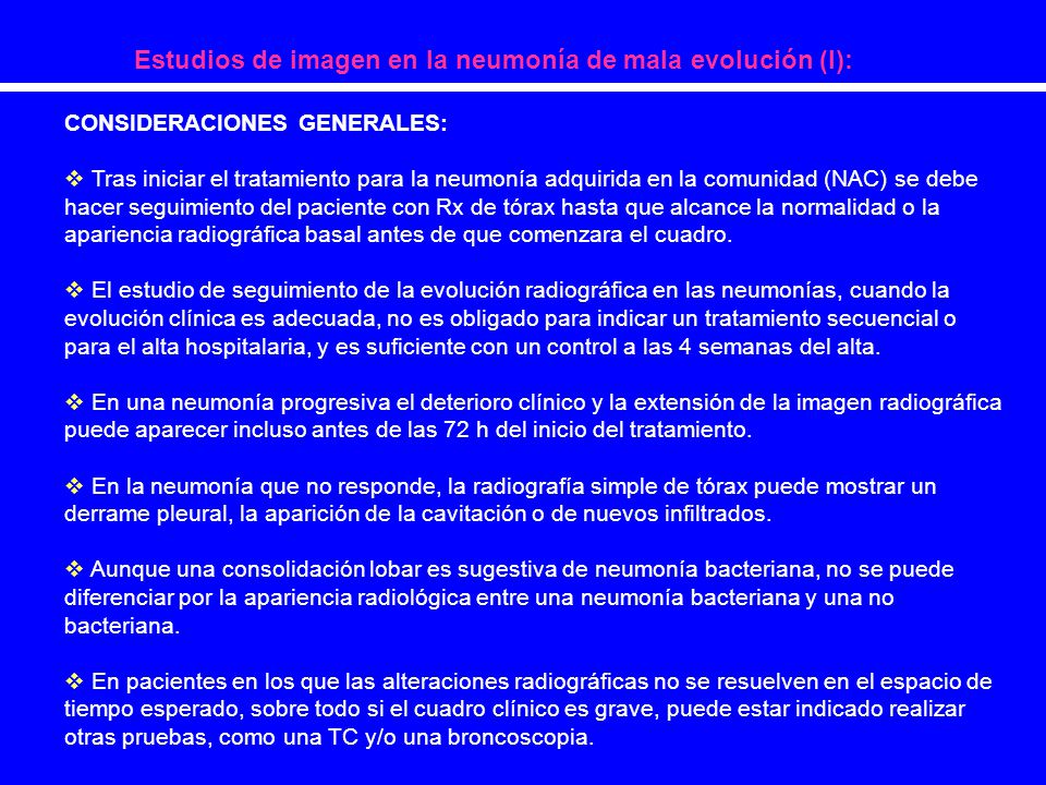 Estudios de imagen en la neumonía de mala evolución (I):