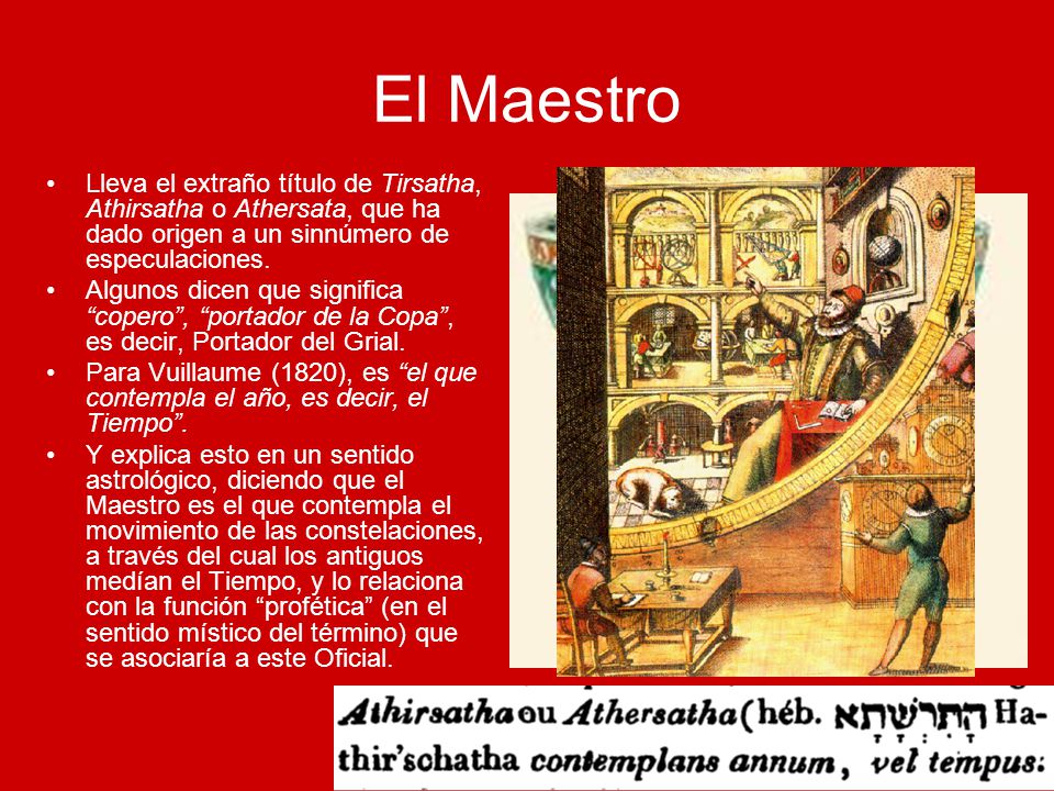 El Maestro Lleva el extraño título de Tirsatha, Athirsatha o Athersata, que ha dado origen a un sinnúmero de especulaciones.