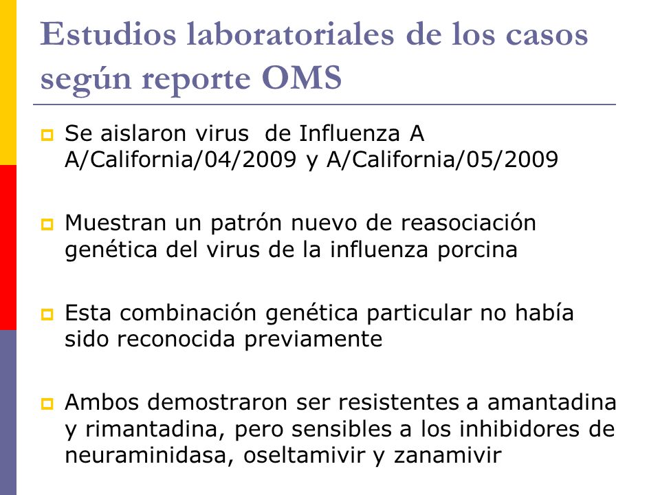 Estudios laboratoriales de los casos según reporte OMS