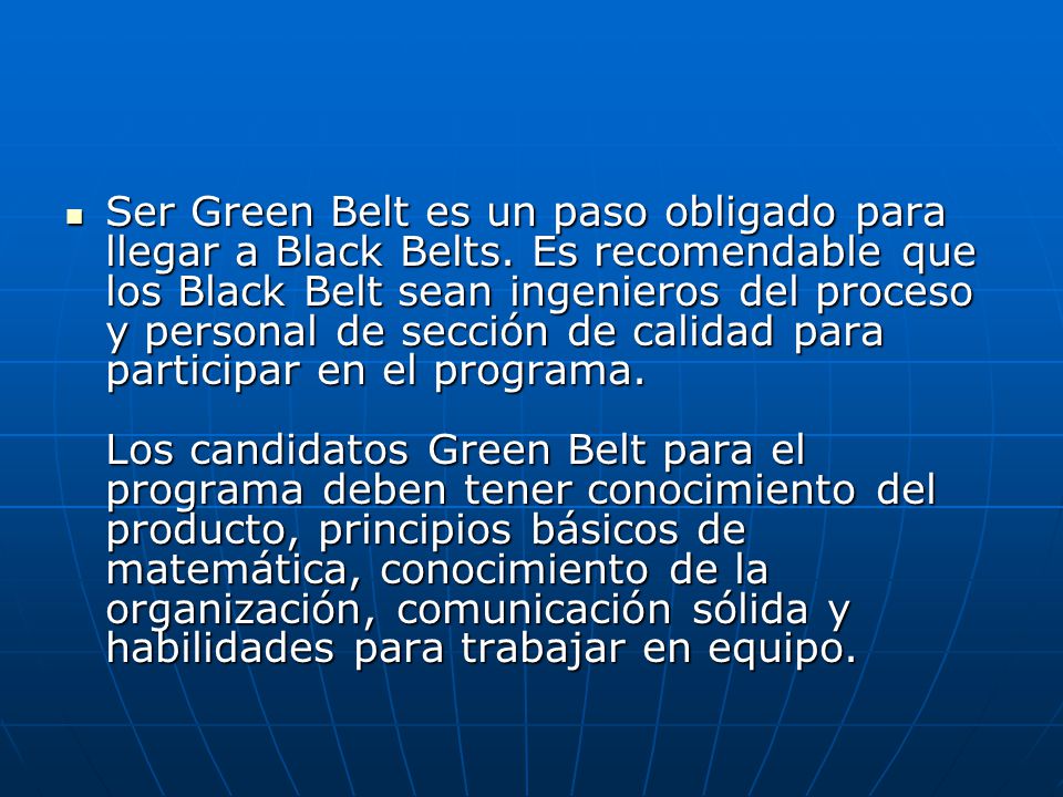 Ser Green Belt es un paso obligado para llegar a Black Belts