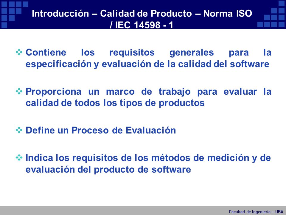 Introducción – Calidad de Producto – Norma ISO / IEC