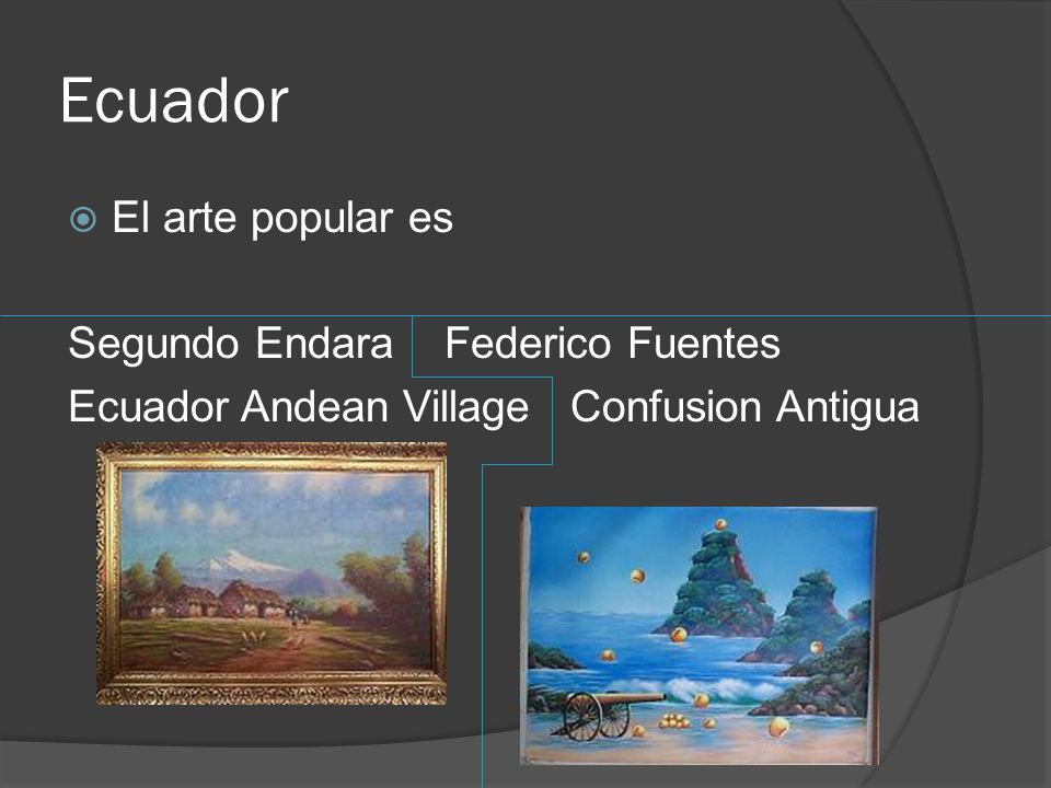 Ecuador El arte popular es Segundo Endara Federico Fuentes