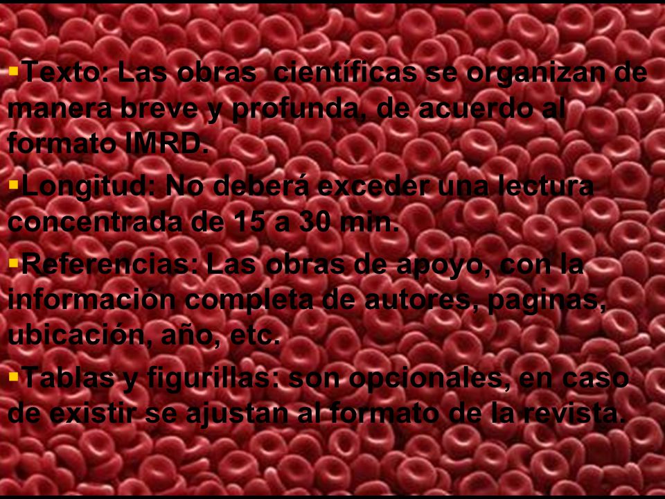 Texto: Las obras científicas se organizan de manera breve y profunda, de acuerdo al formato IMRD.