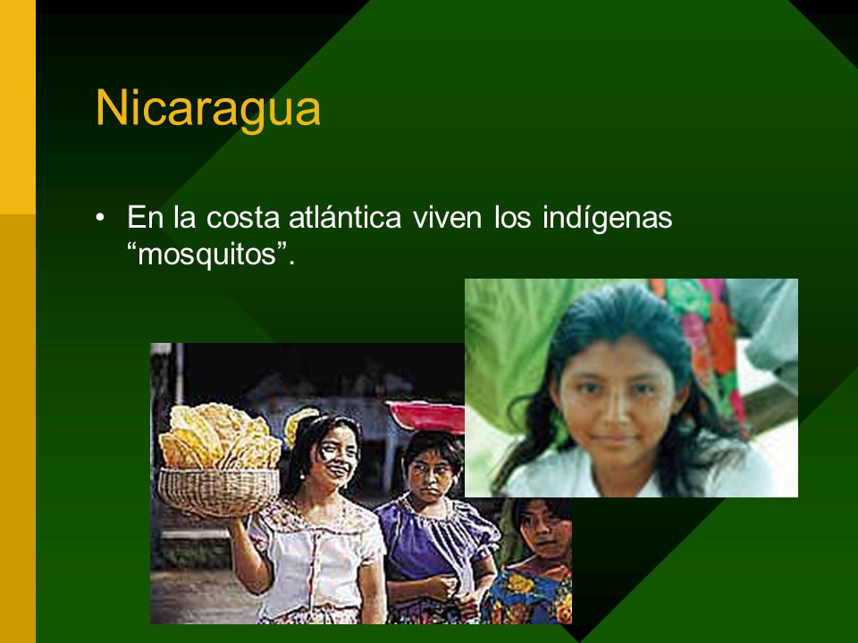 Nicaragua En la costa atlántica viven los indígenas mosquitos .