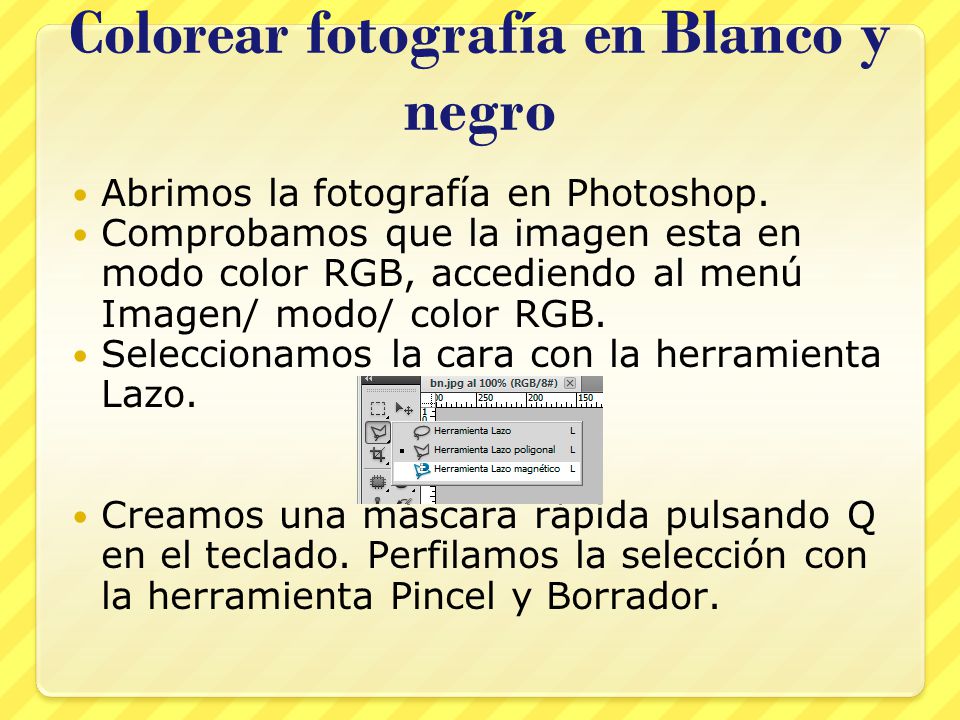 Colorear fotografía en Blanco y negro
