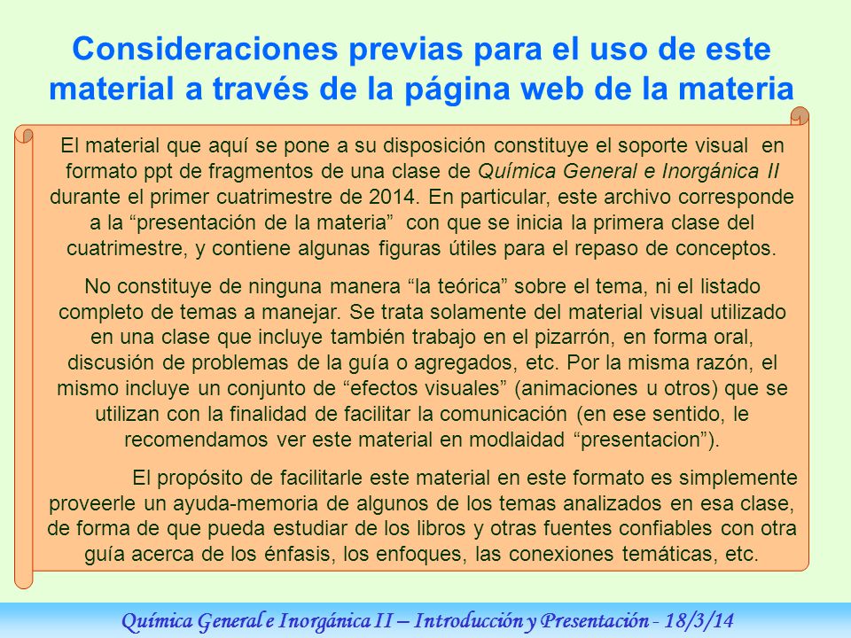Consideraciones previas para el uso de este material a través de la página web de la materia