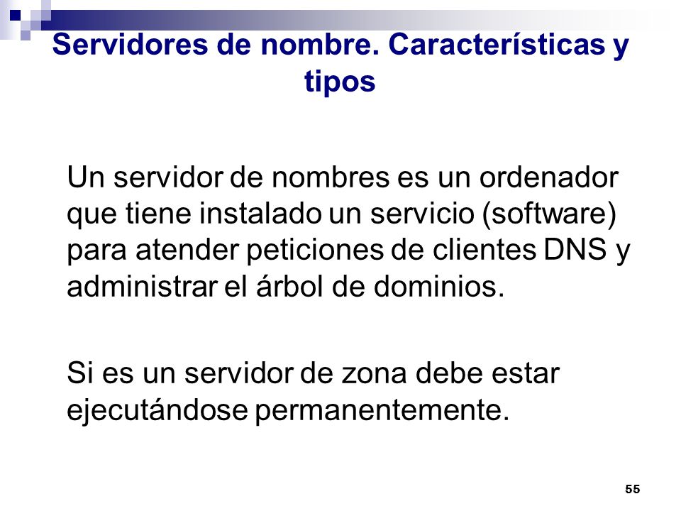Servidores de nombre. Características y tipos