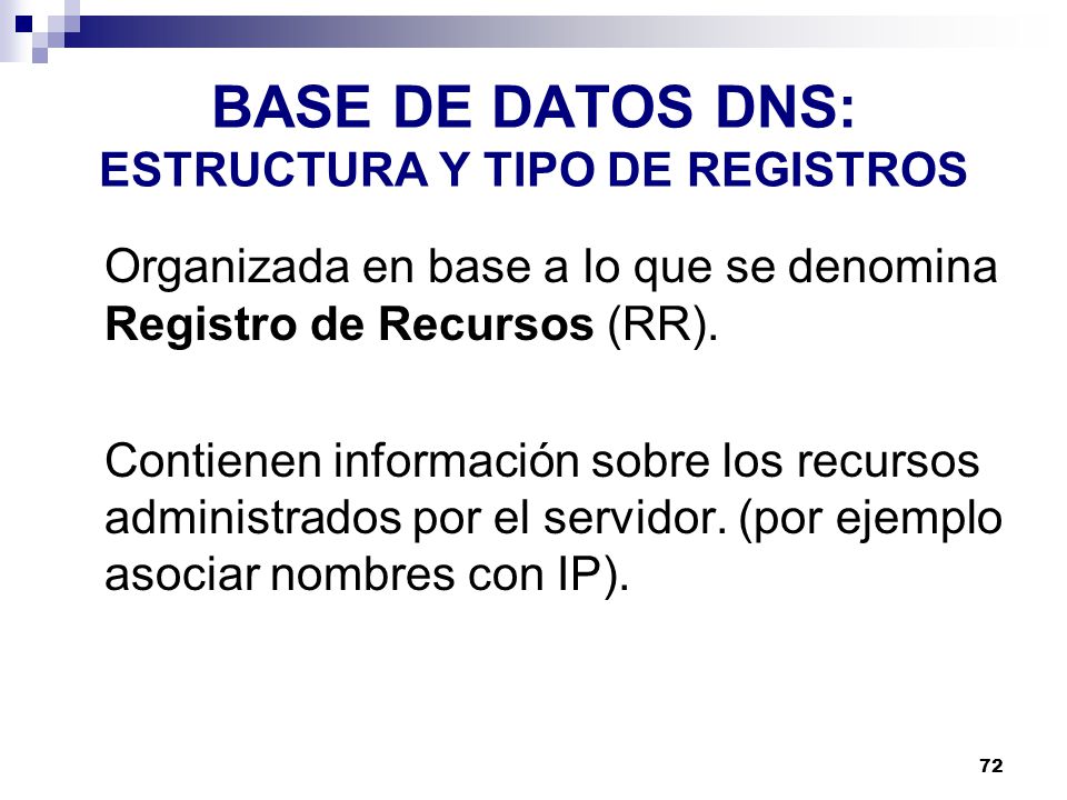 BASE DE DATOS DNS: ESTRUCTURA Y TIPO DE REGISTROS