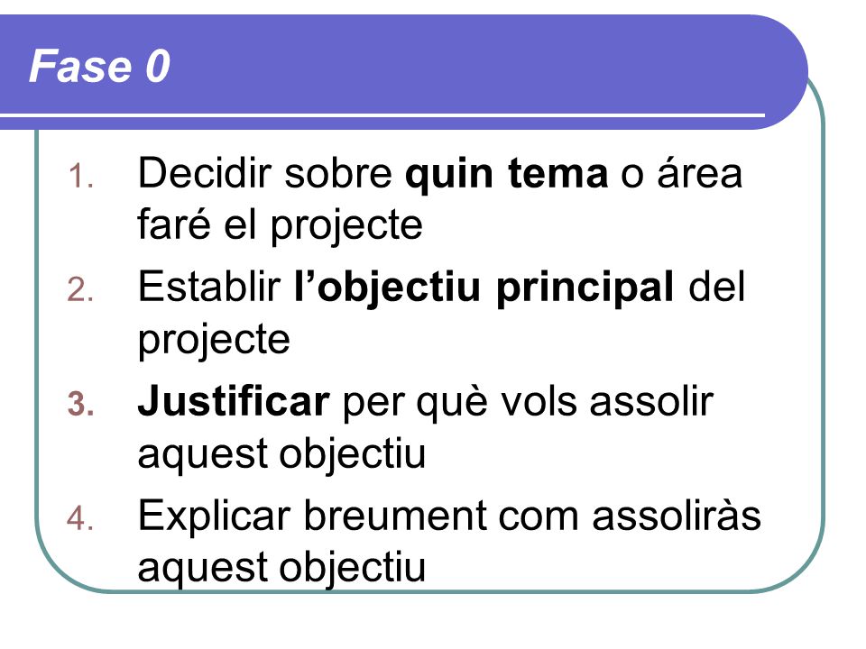 Fase 0 Decidir sobre quin tema o área faré el projecte