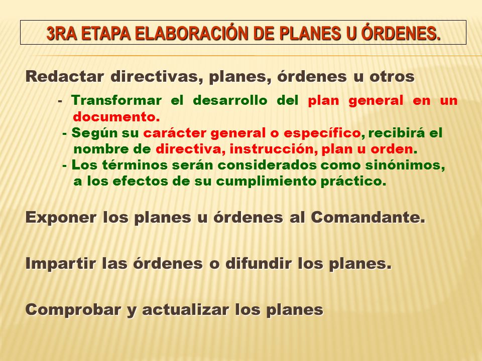 3RA ETAPA ELABORACIÓN DE PLANES U ÓRDENES.
