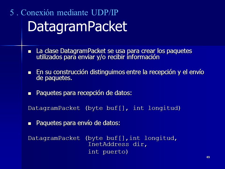 DatagramPacket 5 . Conexión mediante UDP/IP
