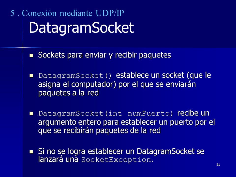DatagramSocket 5 . Conexión mediante UDP/IP