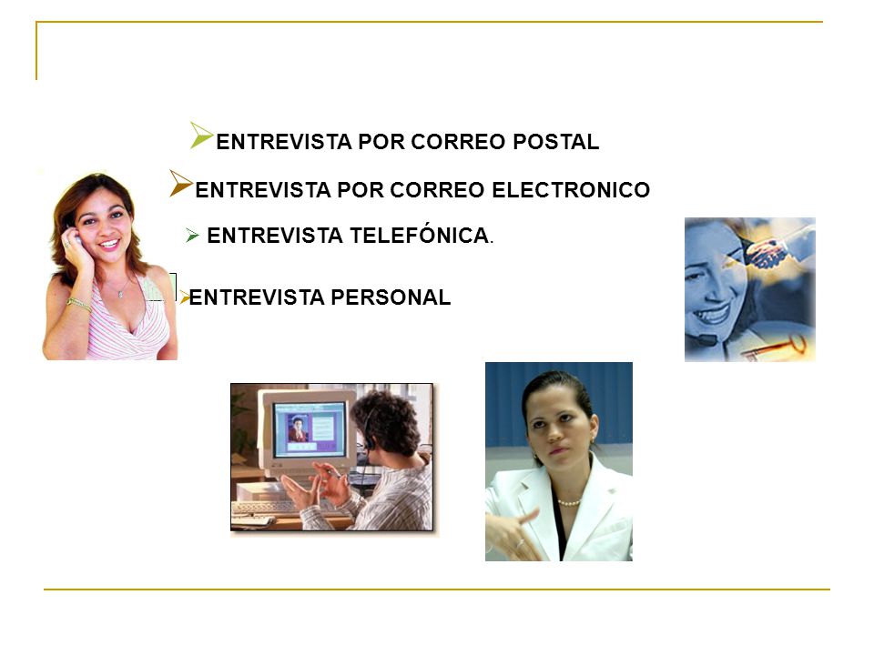 ENTREVISTA POR CORREO POSTAL ENTREVISTA POR CORREO ELECTRONICO