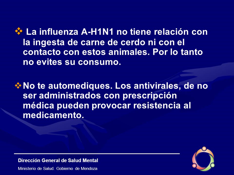 La influenza A-H1N1 no tiene relación con la ingesta de carne de cerdo ni con el contacto con estos animales. Por lo tanto no evites su consumo.