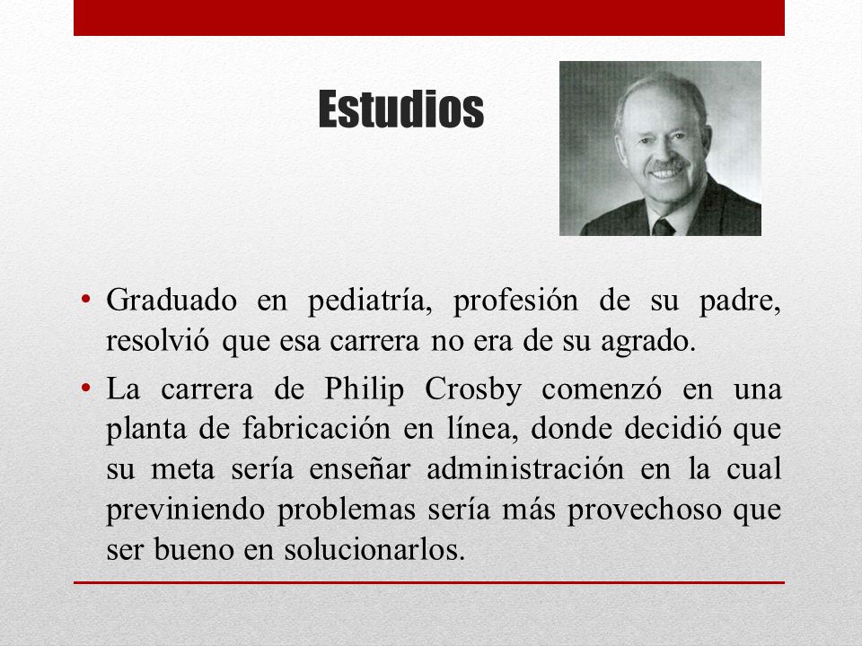Estudios Graduado en pediatría, profesión de su padre, resolvió que esa carrera no era de su agrado.