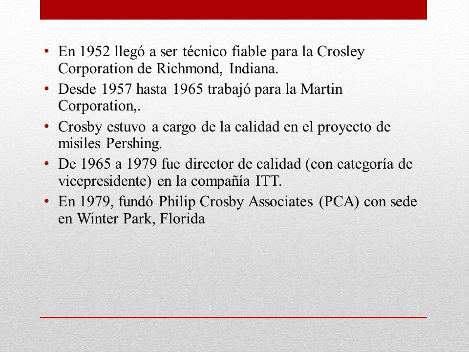 En 1952 llegó a ser técnico fiable para la Crosley Corporation de Richmond, Indiana.