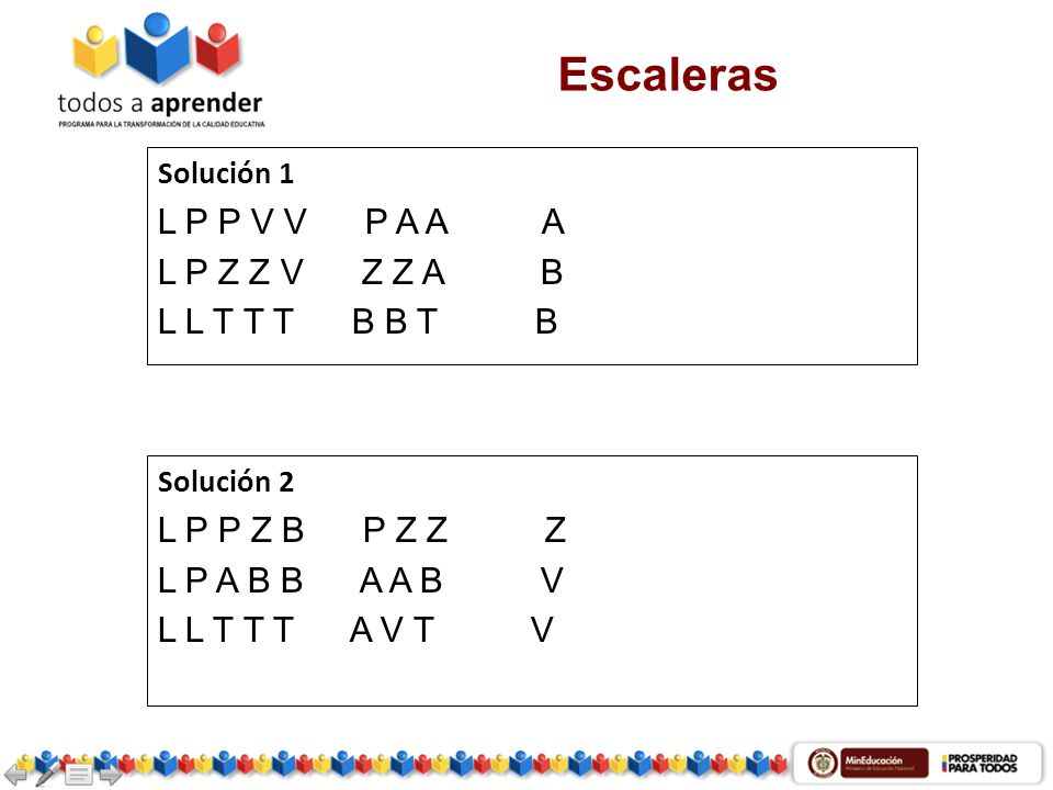 Escaleras L P P V V P A A A L P Z Z V Z Z A B L L T T T B B T B