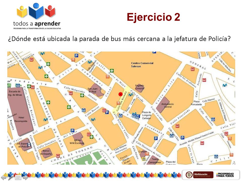 Ejercicio 2 ¿Dónde está ubicada la parada de bus más cercana a la jefatura de Policía