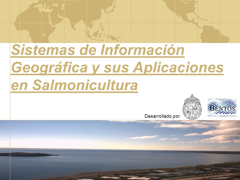 Sistemas de Información Geográfica y sus Aplicaciones en Salmonicultura