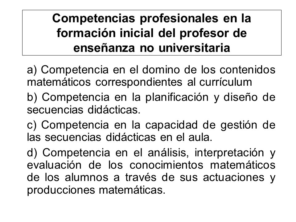 Competencias profesionales en la formación inicial del profesor de enseñanza no universitaria