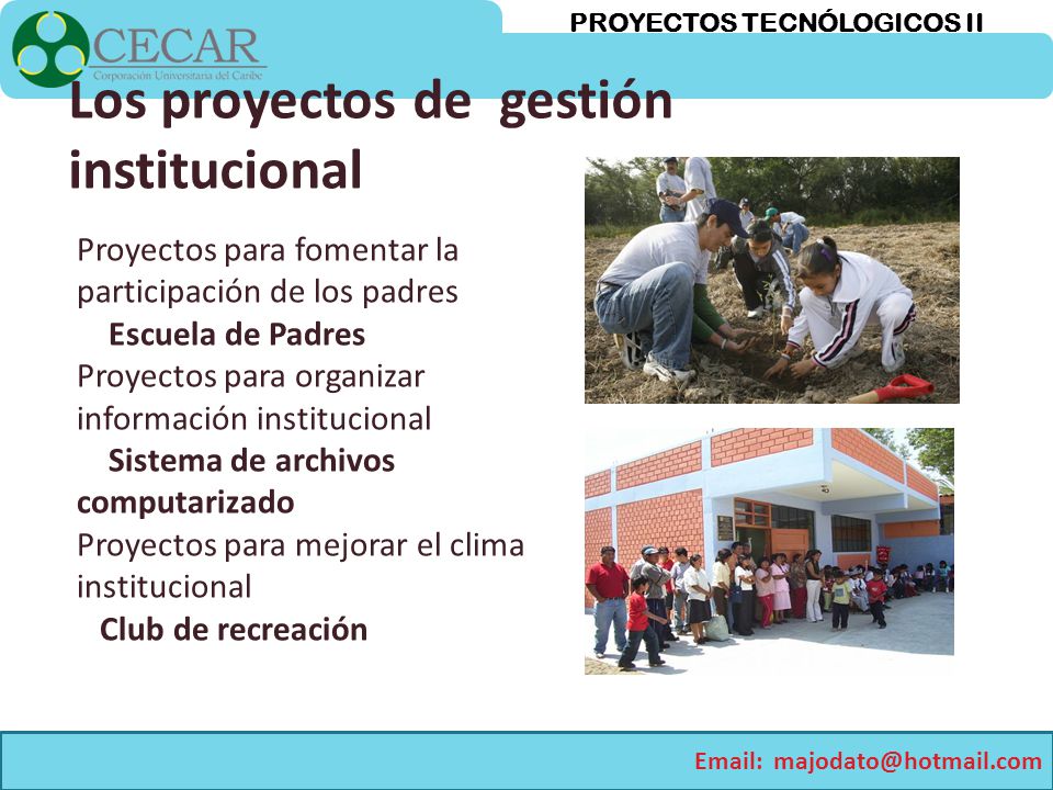 Los proyectos de gestión institucional