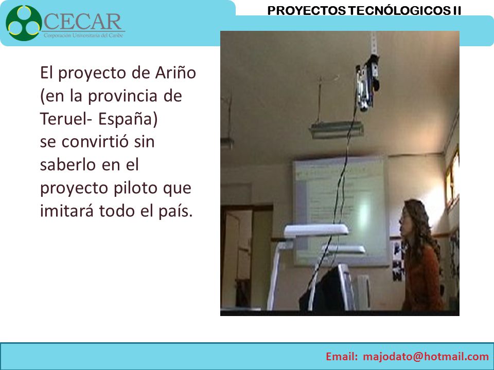 El proyecto de Ariño (en la provincia de Teruel- España)