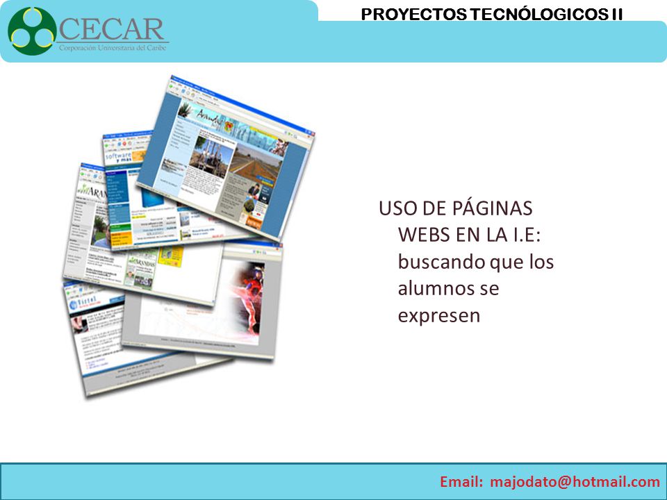 USO DE PÁGINAS WEBS EN LA I.E: buscando que los alumnos se expresen