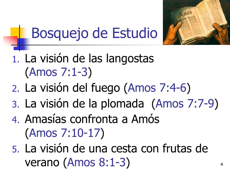 Bosquejo de Estudio La visión de las langostas (Amos 7:1-3)