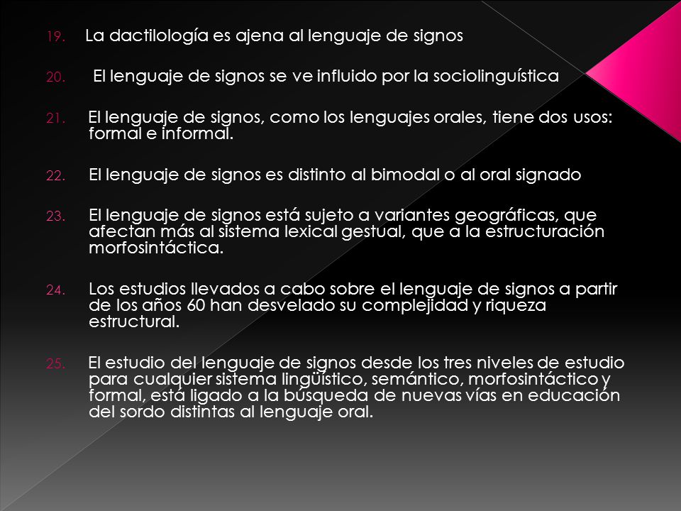 El lenguaje de signos es distinto al bimodal o al oral signado