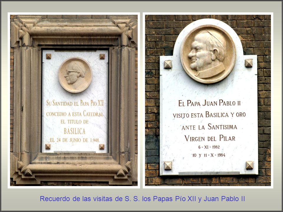 Recuerdo de las visitas de S. S. los Papas Pío XII y Juan Pablo II
