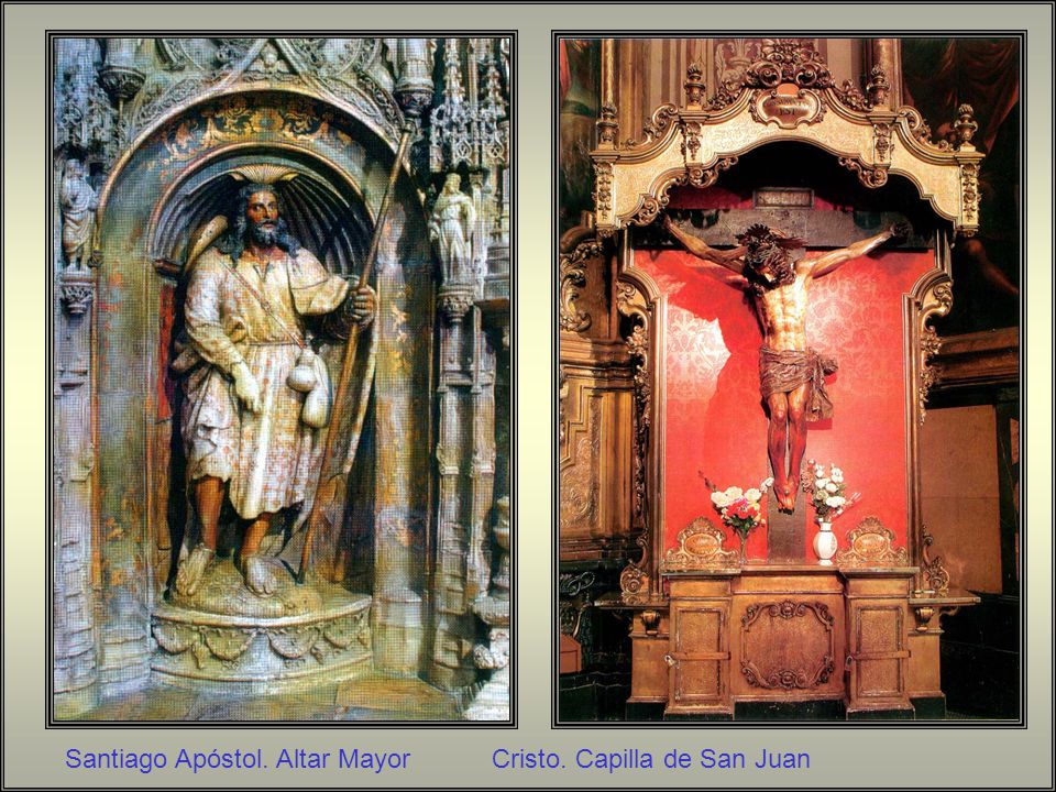 Santiago Apóstol. Altar Mayor Cristo. Capilla de San Juan