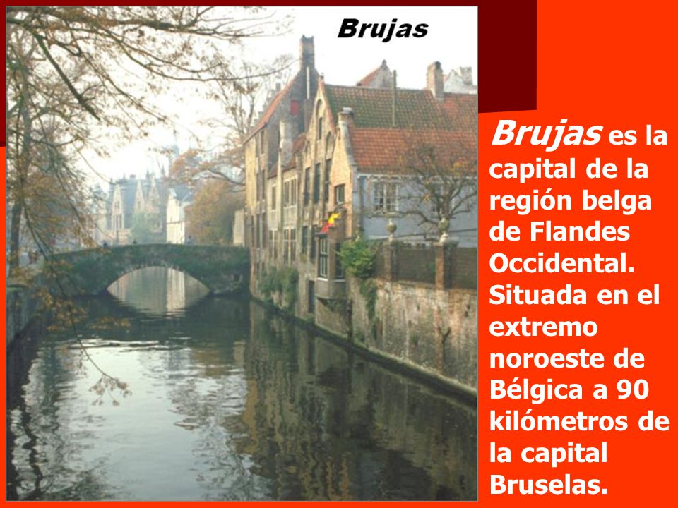 Brujas es la capital de la región belga de Flandes Occidental