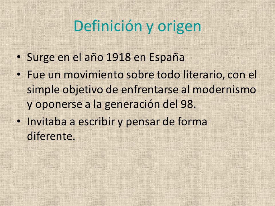 Definición y origen Surge en el año 1918 en España