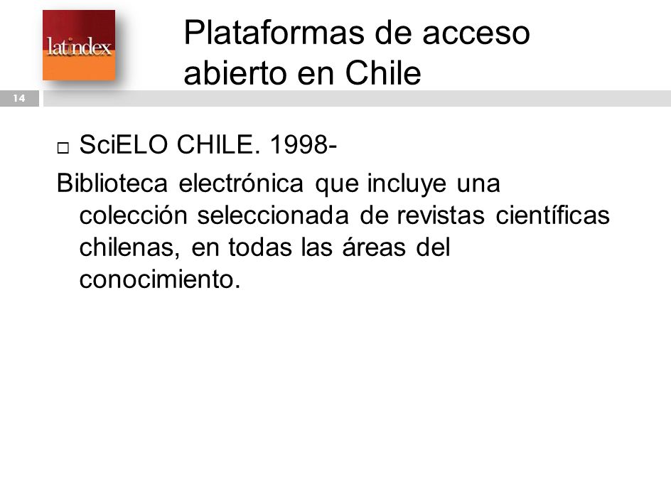 Plataformas de acceso abierto en Chile