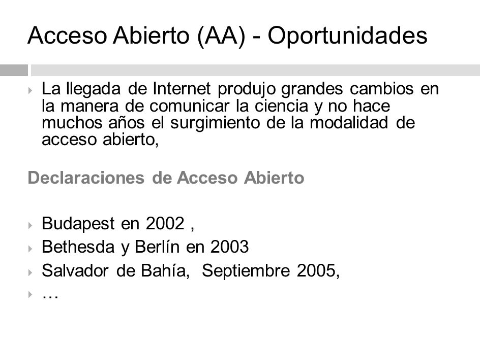 Acceso Abierto (AA) - Oportunidades
