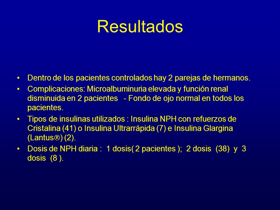 Resultados Dentro de los pacientes controlados hay 2 parejas de hermanos.