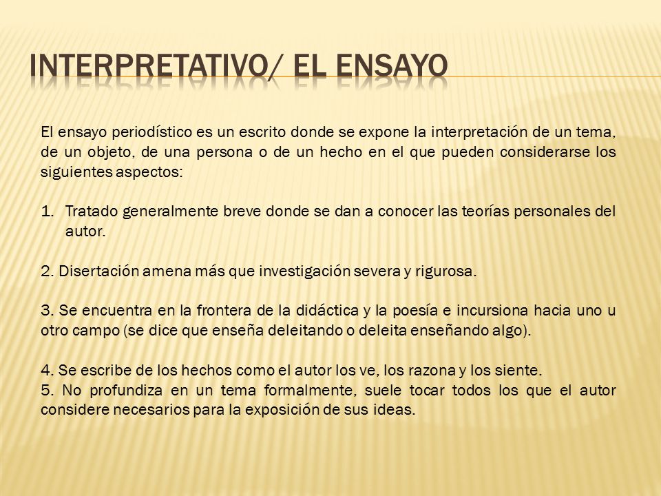 Interpretativo/ el ensayo