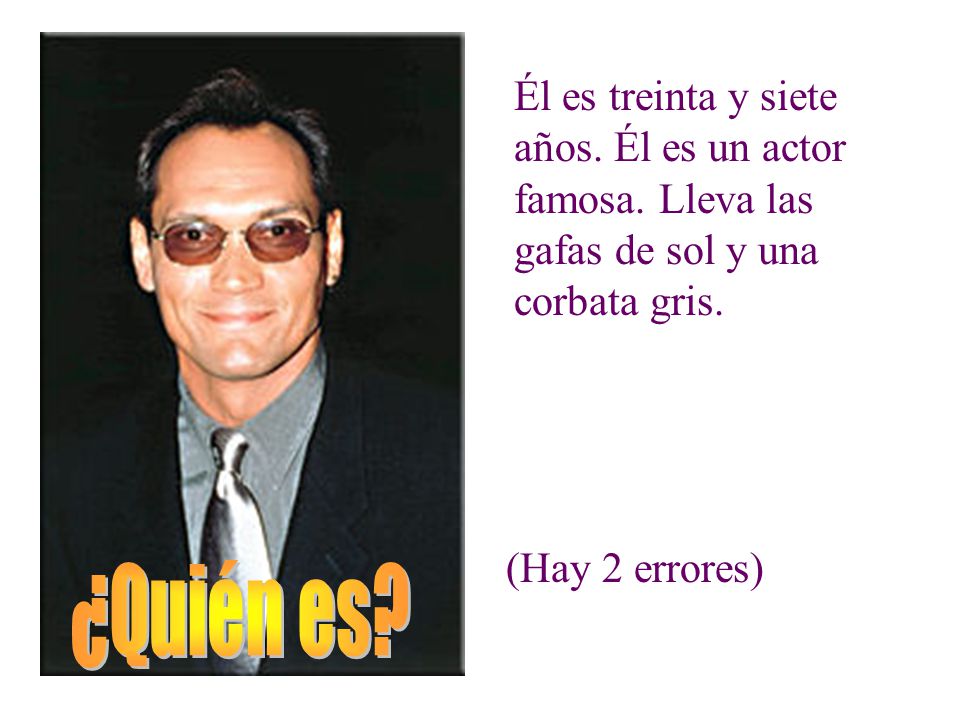 Él es treinta y siete años. Él es un actor famosa