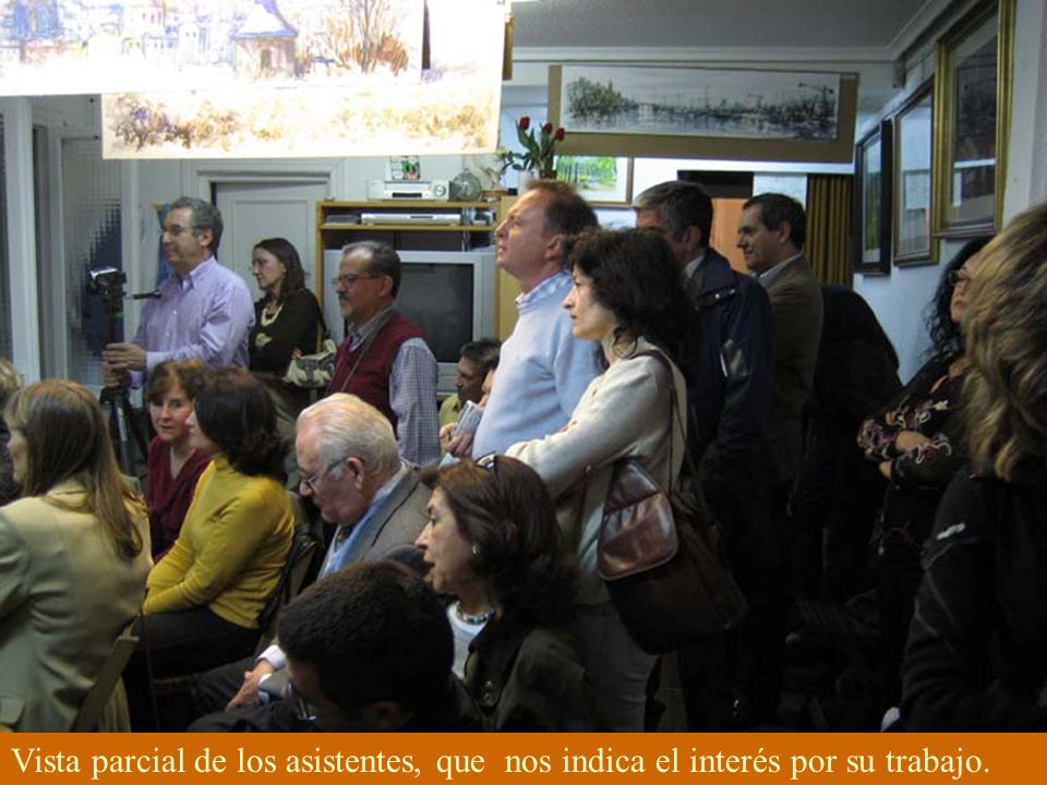Vista parcial de los asistentes, que nos indica el interés por su trabajo.